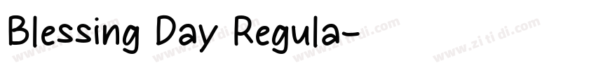 Blessing Day Regula字体转换
